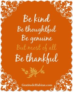 Living In Gratitude: Most of all, be thankful